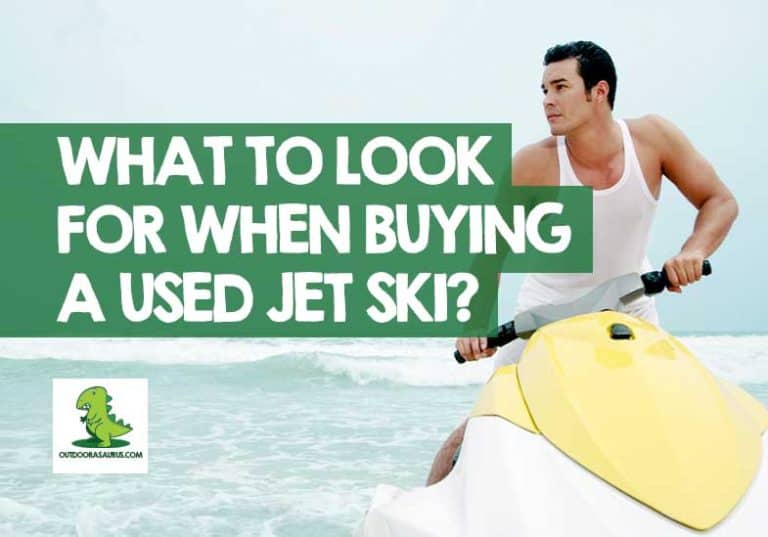 What to Look for When Buying a Used Jet Ski? 9 Important Factors